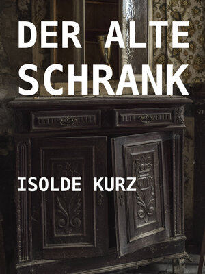 cover image of Der alte Schrank